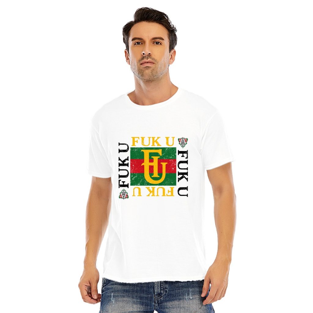 F*K U Unisex O-neck Short Sleeve T-shirt